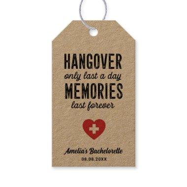 Hangover Only Last a Day Memories Last Forever Gift Tags