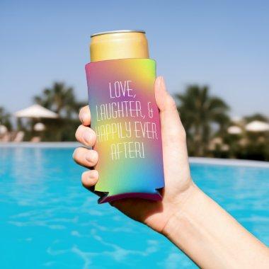 Happily Ever After Holographic  Seltzer Can Cooler