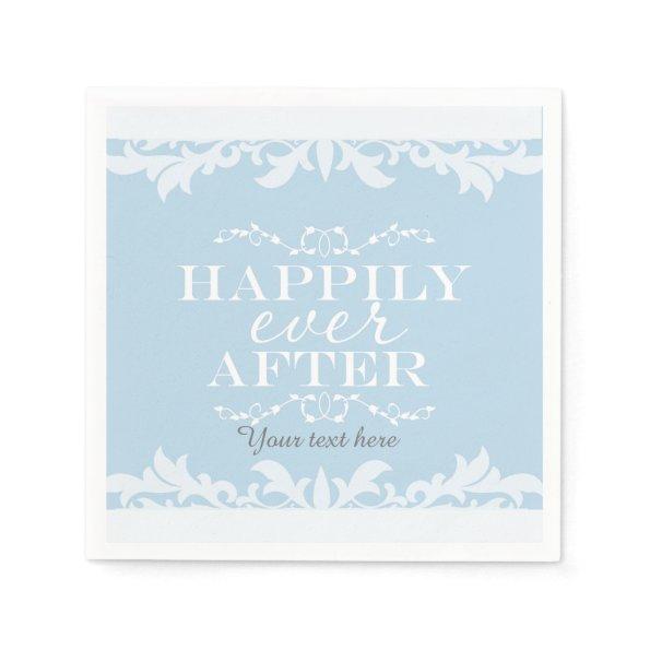 HAPPILY EVER AFTER Party Dinner Cocktail Napkins