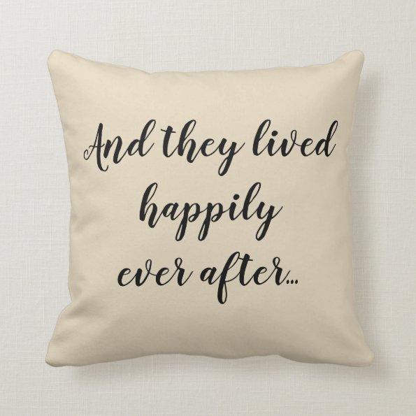 Happily Ever After Wedding Pillow