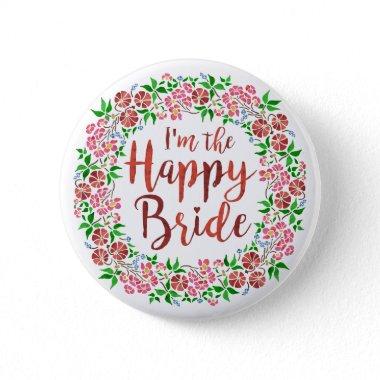Happy Bride Wedding Floral Watercolor Cute Pink Button