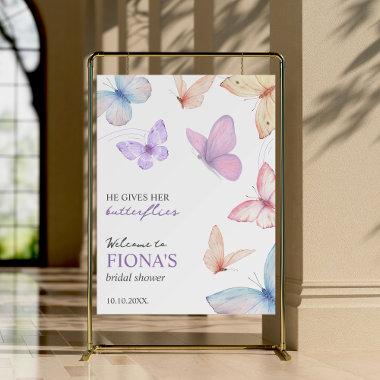 He gives her butterfly Bridal Shower Welcome Sign