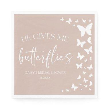 He Gives Me Butterflies Butterfly Bridal Shower Napkins