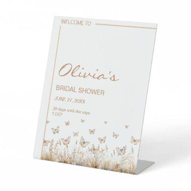 He gives me butterflies Wildflowers  Pedestal Sign