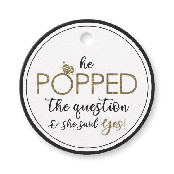 He Popped The Question Circle Favor Tag