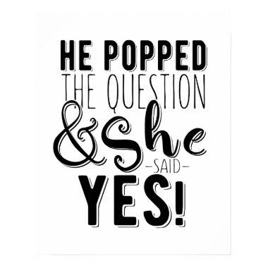 He popped the question engagement bridal shower poster