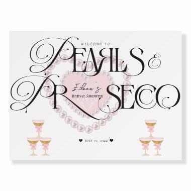 Heart Pearls Prosecco Bubbly  Welcome Foam Board