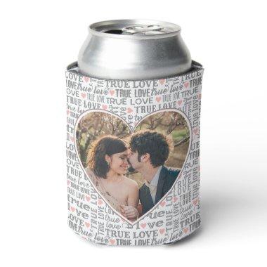 Heart Shaped Photo True Love Valentines or Wedding Can Cooler