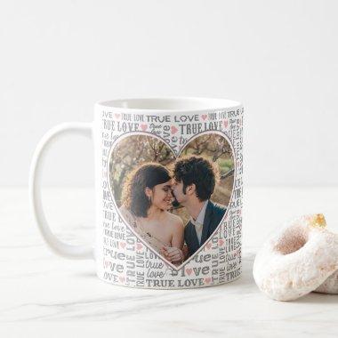 Heart Shaped Photo True Love Valentines or Wedding Coffee Mug