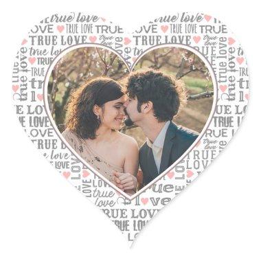 Heart Shaped Photo True Love Valentines or Wedding Heart Sticker