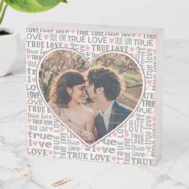 Heart Shaped Photo True Love Valentines or Wedding Wooden Box Sign