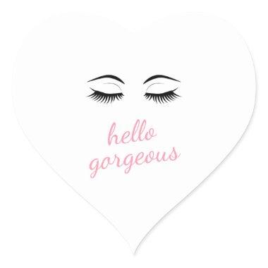 Hello Gorgeous with Pretty Eyelashes Heart Sticker