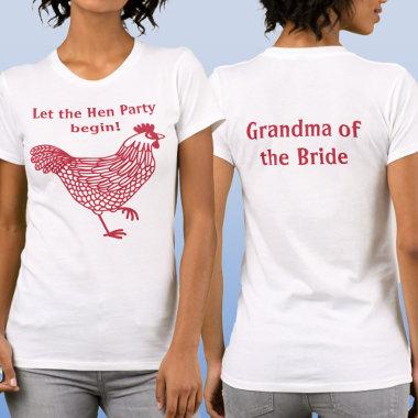 Hen Party Bachelorette Grandma of the Bride T-Shirt