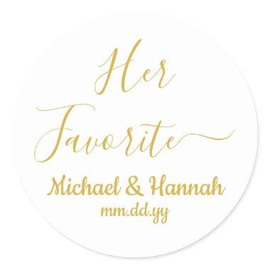 Her Favorite Wedding Favor Candy To go Treat Classic Round Sticker