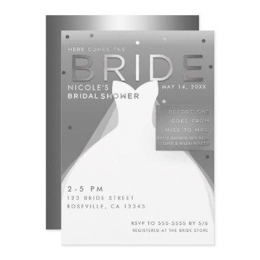 Here comes BRIDE Silver & White Chic