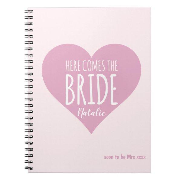 Here Comes the Bride Pink Heart Modern Notebook