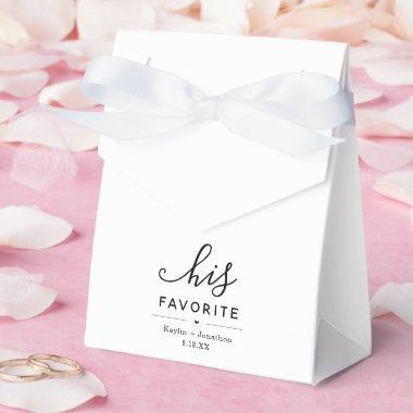 "His Favorite" Wedding  Engagement Favor Boxes