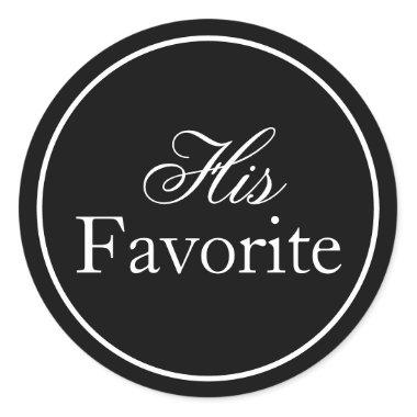 "His Favorite" Wedding Sticker Black and White
