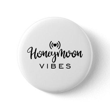 Honeymoon Couple Design Honeymoon Vibes Button