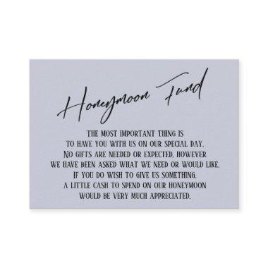 Honeymoon Fund Modern Handwriting Dusty Blue Enclosure Invitations