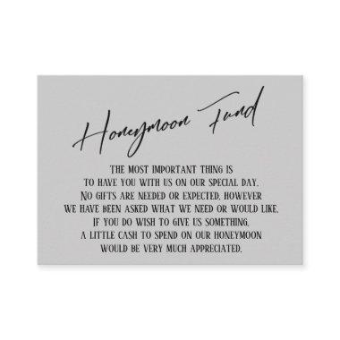 Honeymoon Fund Modern Handwriting Light Gray Enclosure Invitations