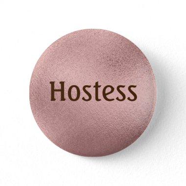 Hostess Rose gold Bridal shower Gifts Wedding Button