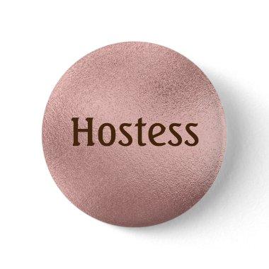 Hostess Rose gold  Gifts Wedding Button