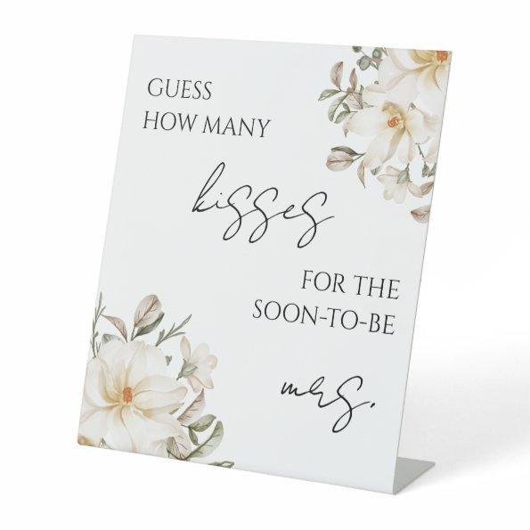 How many Kisses  Game Modern Script Pedestal Sign