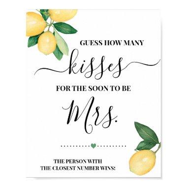 How many kisses for soon to be Mrs Shower Sign