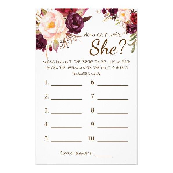How old was She? Marsala Flowers Game Invitations Flyer