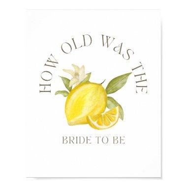 How Old Was the Bride to Be Sign for