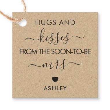 Hugs and Kisses from the Soon To Be Mrs Tag, Kraft Favor Tags