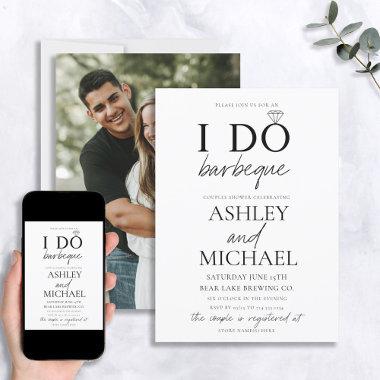 I DO BBQ Black & White Simple Script Photo Shower Invitations