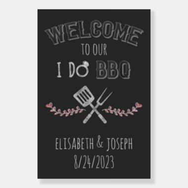 I Do BBQ Bridal Shower Engagement Party Welcome Foam Board