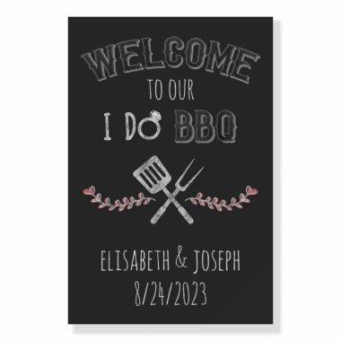 I Do BBQ  Engagement Party Welcome Foam Board