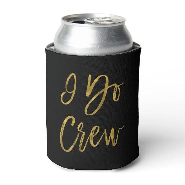 I Do Crew Faux Gold Foil Bachelortte Party Can Cooler