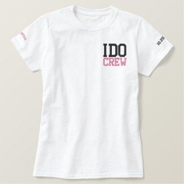 I Do Crew t-shirt, Personalized pink bridal shirt