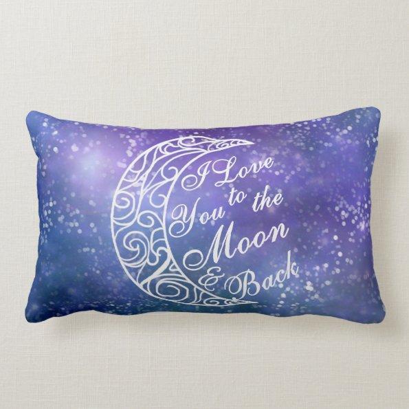 "I Love You To The Moon and Back" Home Decor Lumbar Pillow