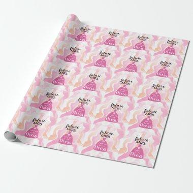 I said yes to this dress bride Bridal Shower pink Wrapping Paper