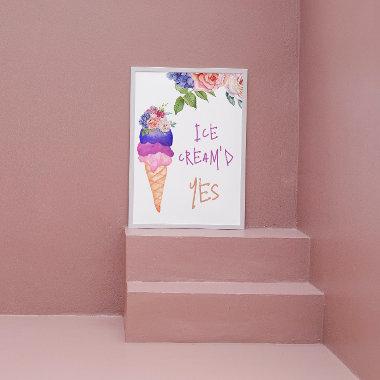 Ice Cream'd Yes Bridal Shower She's Scooped Up Poster