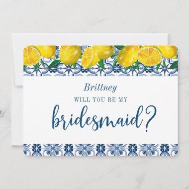 Italian Blue Tile Lemon Bridesmaid Proposal Invitations