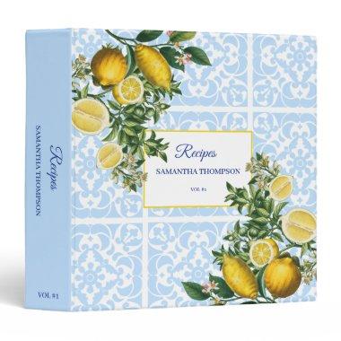 Italian Blue Tile & Lemons  Recipe 3 Ring Binder