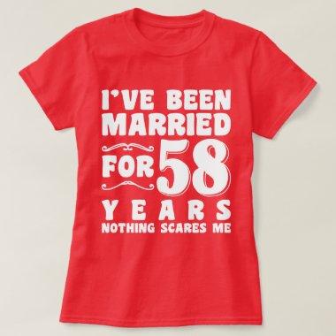I've Been Married For 58 Years Birthday Present T-Shirt