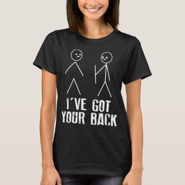 Ive Got Your Back stickmen matchstick men funny bi T-Shirt