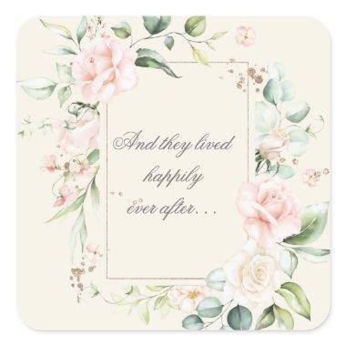 Ivory Blush Watercolor Floral Happily Ever After Square Sticker