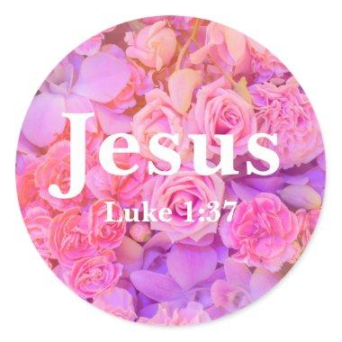 Jesus Luke 1:37 Verse with Elegant Colorful Flower Classic Round Sticker