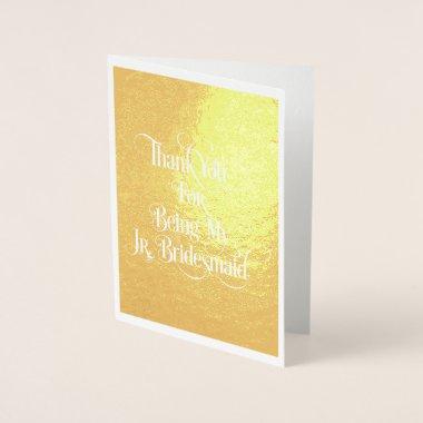 Jr Bridesmaid Thank You Gold Foil Invitations