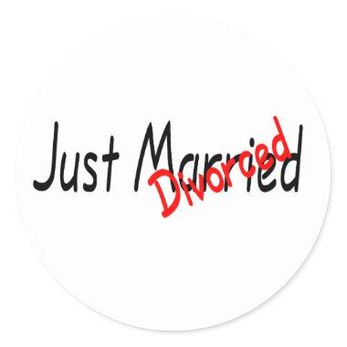 Just Divorced Classic Round Sticker