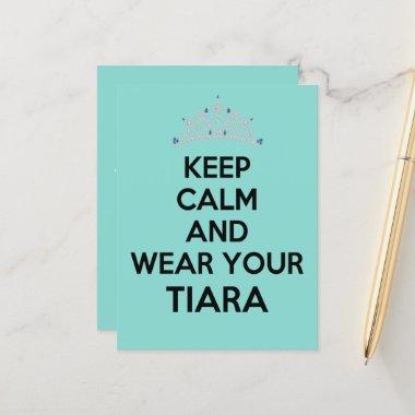 Keep Calm Wear Your Tiara Celebration Party Announcement PostInvitations