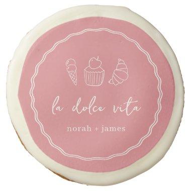 "La Dolce Vita" Handwritten  Sugar Cookie